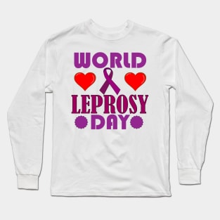 World Leprosy Day Symbolic Typography Long Sleeve T-Shirt